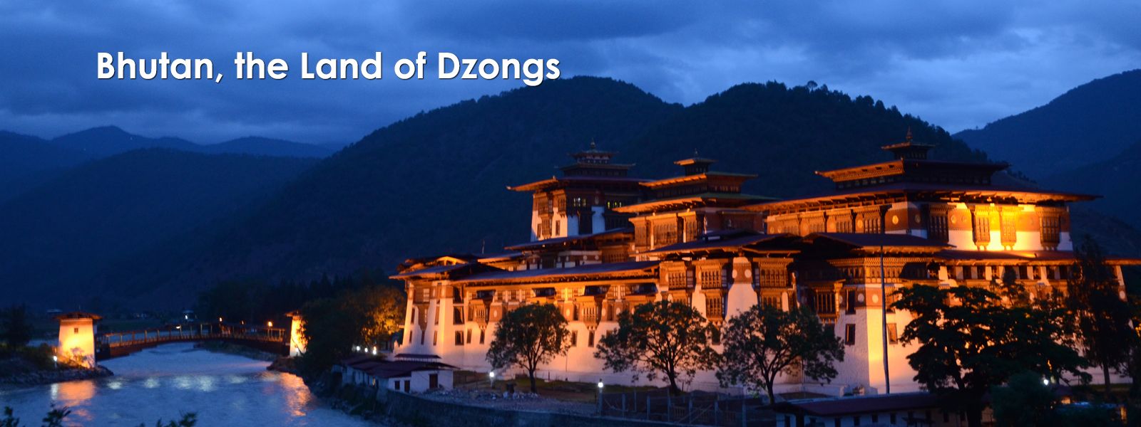 Bhutan Tours for the Experience of Unique Art, Architecture, Tradition and Culture